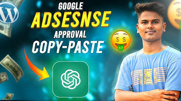 Adsense Approval From Chat-GPT Ai | Copy-paste blogger Google Adsense Approval | Blogger Hemant
