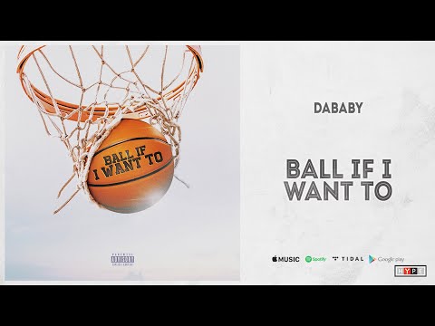 Watch DaBaby's video for new song BALL IF I WANT TO