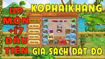 Làng Lá Phiêu Lưu Ký I KoPhaiKhang Tiếp Tục Hành Trình Lên Đồ UP TOP.Lên Món +17 Đầu Tiên.Mua AC VIP