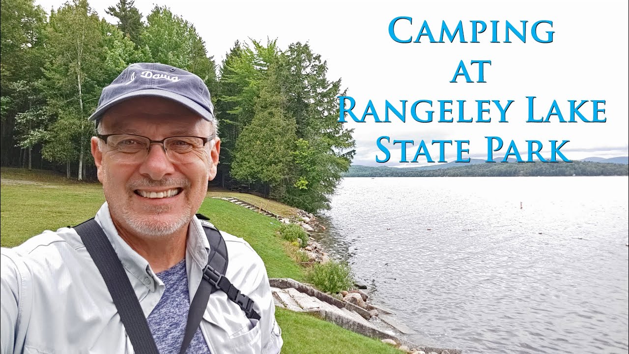 Camping at Rangeley Lake State Park YouTube