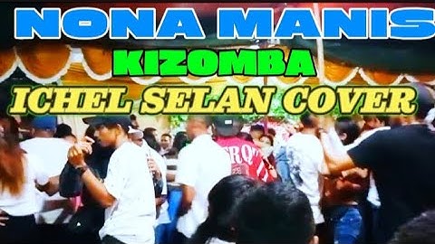 KIZOMBA VIRAL TIK TOK|| NONA MANIS||ICHEL SELAN COVER 🎙️