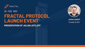 Fractal Launch Event Series - Founder & CEO Julian Leitloff on our Mission to Save the Free Web