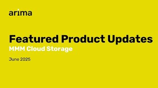 Featured Product Update: MMM Cloud Storage