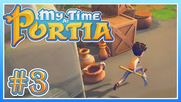 My Time at Portia - #3 - Tool Upgrades and Llama Hunting! (Alpha Gameplay)