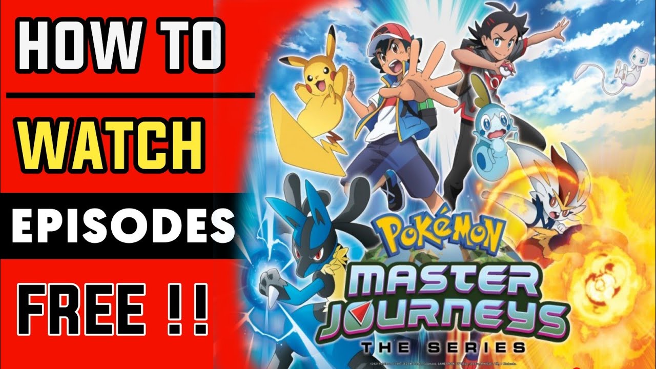 How To Watch Pokemon Journeys