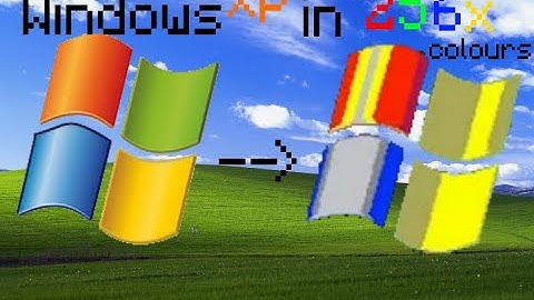 Windows XP With 256 Colors!