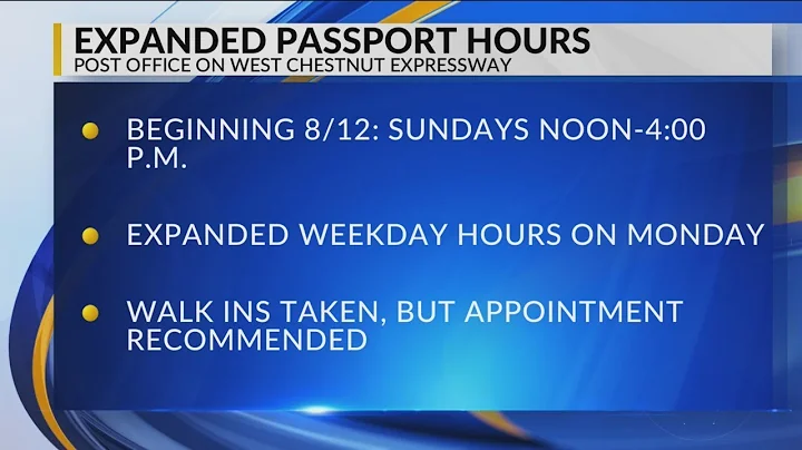 Passport Hours Extended at Post Office