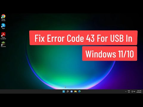 Fix Error Code 43 For USB Windows 11/10