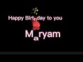 Maryam girl name birthday status Happy birthday maryam Black screen status #short #maryam #birthday