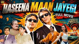 Haseena Maan Jaayegi(1999) Full Movie | Govinda, Sanjay Dutt, Karisma Kapoor |Bollywood Comedy Movie