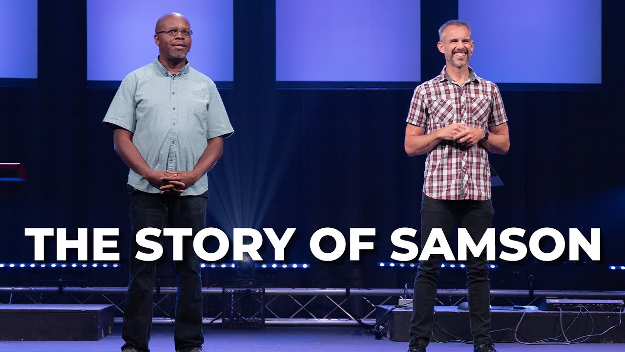 The Story of Samson: Bigger Than Me - (Part 1)