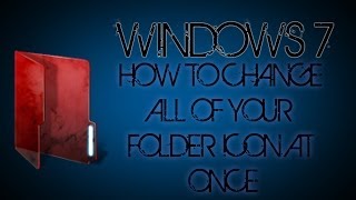 *Tutorial* How To Change All Your Folder Icons Permanently