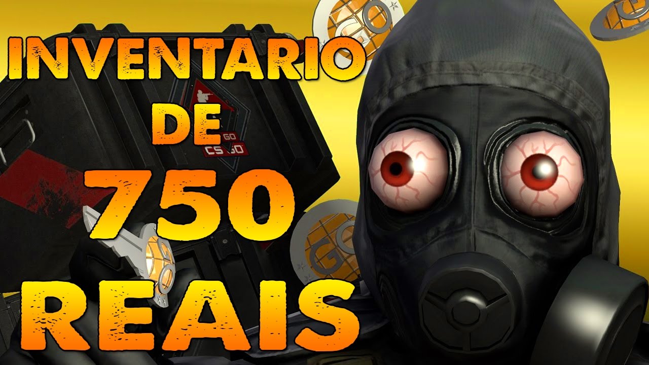 cs-go-inventario-de-750-reais-com-faca-youtube