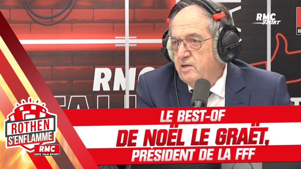 Deschamps, le Qatar, les accusations... Le best-of de Noël Le Graët dans Rothen s'enflamme