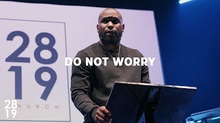 KINGDOM GEMS | Do Not Worry | Matthew 6:2534 | Philip Anthony Mitchell