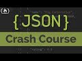 Learn JSON - Full Crash Course for Beginners