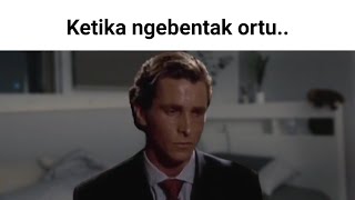 GAK SENGAJA BENTAK ORANG TUA.. (SAD MEME)