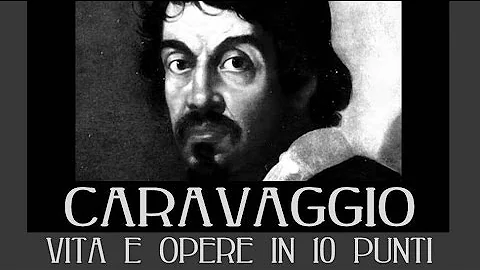 Chi è Caravaggio riassunto?