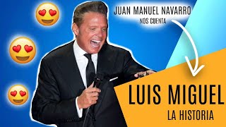 LUIS MIGUEL La Historia