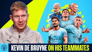 MY TEAMMATES! | Kevin De Bruyne