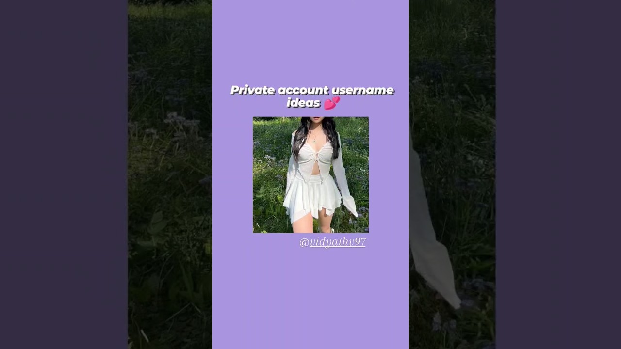 Private account username ideas 