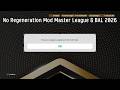 No Regeneration Mod Master League &amp; BAL 2026 + Instalation - PES 2021 &amp; Football Life 2026