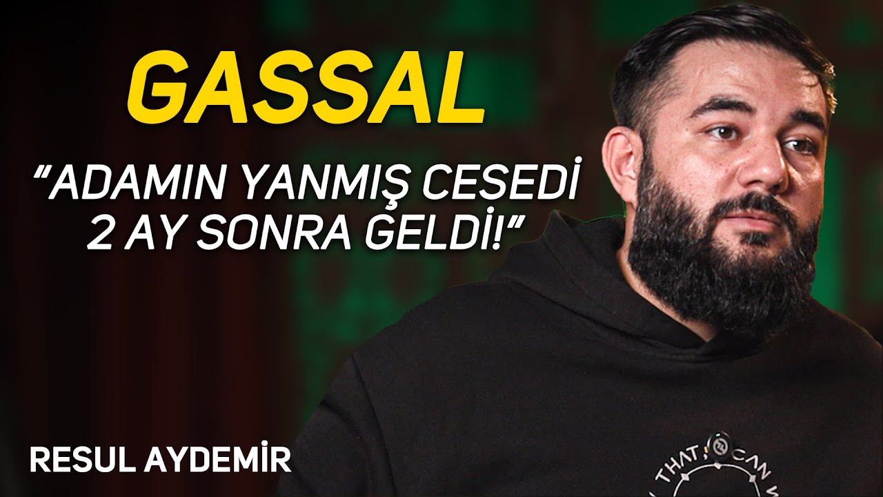 “ADAMIN YANMIŞ CESEDİ 2 AY SONRA GELDİ!” - GASSAL / RESUL AYDEMİR