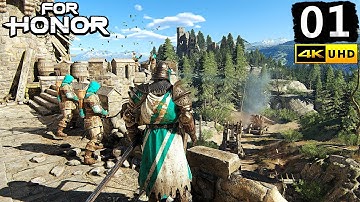 For Honor Gameplay Walkthrough Part 1 - PC 4K No Commentary