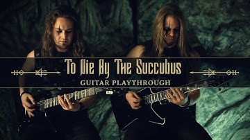 GRYMHEART - To Die By The Succubus (Official Guitar Playthrough)