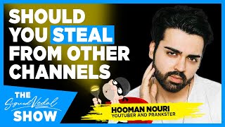 How to find inspiration and build a successful youtube chanel : Hooman Nouri