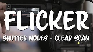 Cinematography Tip How To Fix Flicker in Your Video using Clear Scan Shutter Canon EOS Cinema Camera Cinematography Tip How To Fix Flicker in Your Video using Clear Scan Shutter Canon EOS Cinema Camera