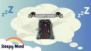 Sleep Meditation for Children | SLEEPY MIND | Bedtime Sleep Story for Kids