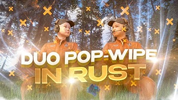 RUST POP Duo Вайп: с луков до топа за пару часов — база, фарм и тотальный доминант