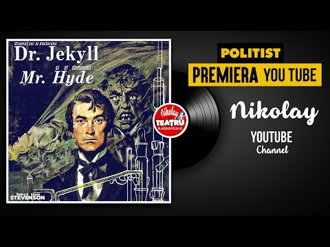 🔥𝗦𝘁𝗿𝗮𝗻𝗶𝘂𝗹 𝗰𝗮𝘇 𝗮𝗹 𝗱𝗼𝗰𝘁𝗼𝗿𝘂𝗹𝘂𝗶 Jekyll si al domnului Hyde de Robert Louis Stevenson 2018TEATRU POLITIST
