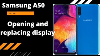 samsung a50 разбор и замена дисплея opening and replacing the display