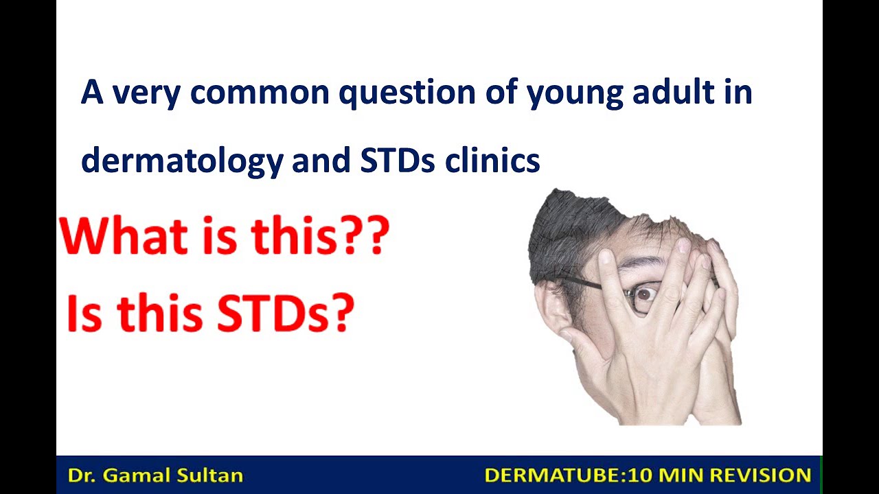 Is this STDs?Pearly penile papules may cause significant distress and anx.....