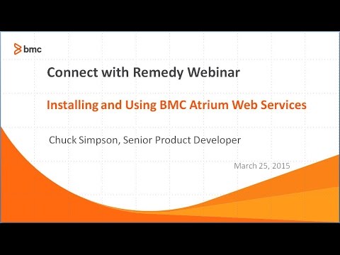 Connect with Remedy   Installing and Using Atrium Core Web Services Webinar   2015 03 25