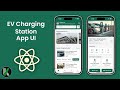 Electric Vehicle Charging App UI in React Native | ChargeHub