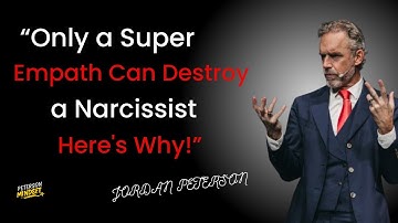 “Only a Super Empath Can Destroy a Narcissist – Here
