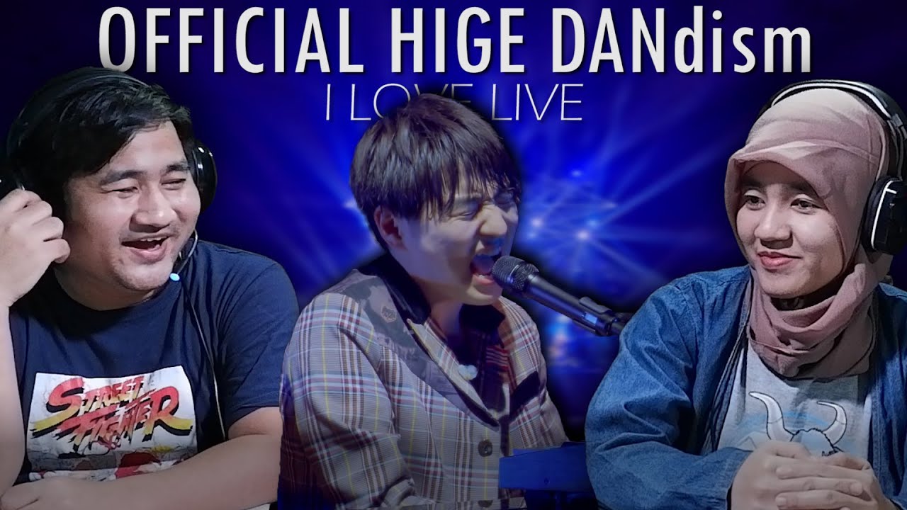 IR1F React to Official HIGE DANdism Live (Part 3) || I Love Live ...