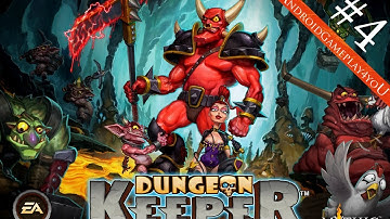 Dungeon Keeper Android GamePlay Part 4 (HD)