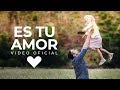 Generación 12 - Es Tu Amor (Video Oficial)