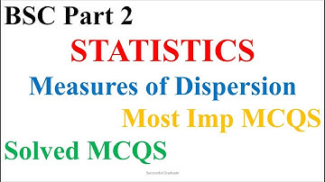 BSC Part 2 | STATISTICS | Measures of Dispersion | Most Imp MCQS | Solved MCQS | PU Online Exams