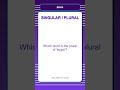 Singular and Plural Quiz | Which word is the plural of 'sugar'? | English Grammar