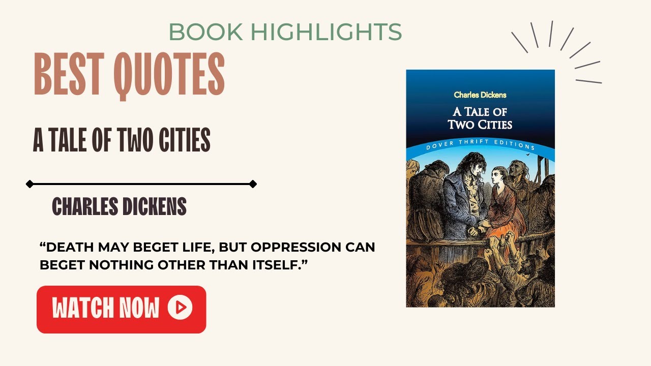 A Tale of Two Cities | Best Quotes and Quick Summary | Charles Dickens ...