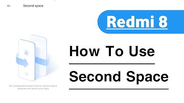 Redmi 8 How To Use Second Space | Redmi 8 Me Second Space Kaise Kare