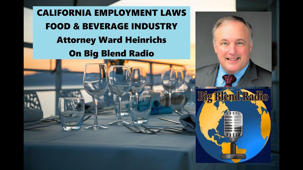 Attorney Ward Heinrichs - Employment Laws for the Food and Beverage ...