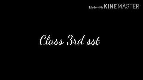 Class 3rd Sst  Chapter - 4 (part-2)