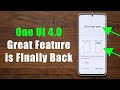 Samsung One UI 4.0 FINALLY brings back GREAT Feature (Android 12)