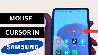 How to Enable Mouse Cursor on Samsung